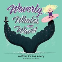 Cover Waverly, Whales, and Waves