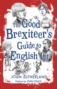 Cover Good Brexiteers Guide to English Lit