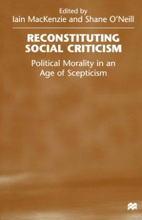 Cover Reconstituting Social Criticism