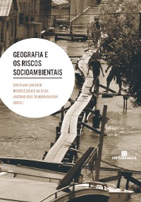 Cover Geografia e os riscos socioambientais