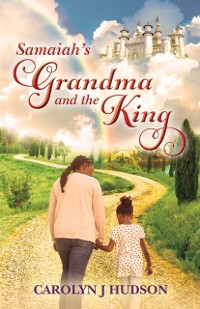 Cover Samaiah's Grandma and the King