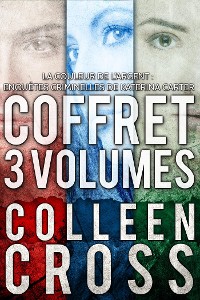 Cover La Couleur de l'argent : Enquêtes criminelles de Katerina Carter (Coffret 3 volumes)