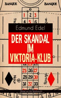 Cover Der Skandal im Viktoria-Klub (Krimi aus der Spielerwelt)