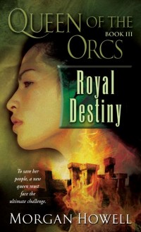 Cover Queen of the Orcs: Royal Destiny