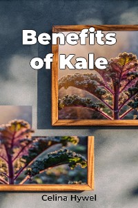 Cover Benefits of Kale