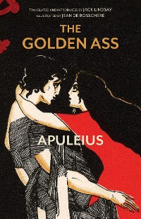 Cover The Golden Ass (Warbler Classics Illustrated Edition)