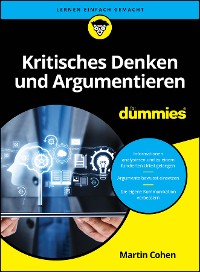 Cover Kritisches Denken und Argumentieren für Dummies