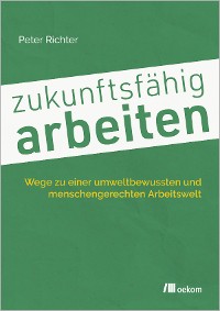 Cover zukunftsfähig arbeiten