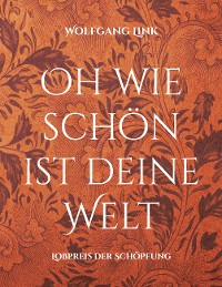 Cover Oh wie schön ist deine Welt