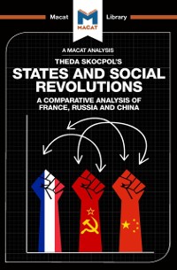 Cover An Analysis of Theda Skocpol''s States and Social Revolutions