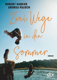 Cover Zwei Wege in den Sommer