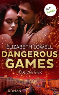 Cover Dangerous Games - Tödliche Gier