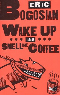 Cover Wake Up and Smell the Coffee
