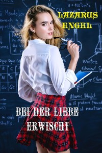 Cover Bei der Liebe erwischt