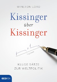 Cover Kissinger über Kissinger