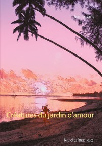 Cover Créatures du jardin d'amour