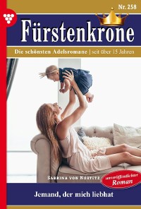 Cover Fürstenkrone 258 – Adelsroman