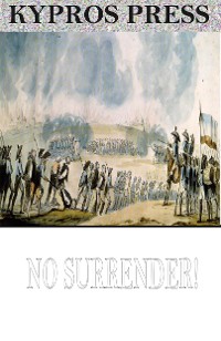 Cover No Surrender! A Tale of the Rising in La Vendee