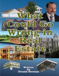 Cover What Could Go Wrong in Real Estate