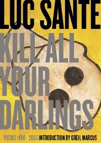 Cover Kill All Your Darlings