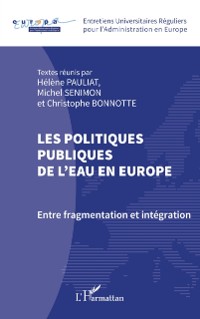 Cover Les politiques publiques de l''eau en Europe