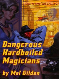 Cover Dangerous Hardboiled Magicians