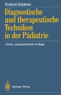 Cover Diagnostische und therapeutische Techniken in der Pädiatrie