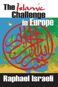 Cover The Islamic Challenge in Europe