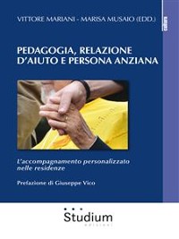 Cover Pedagogia, Relazione d'aiuto e persona anziana