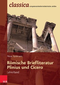 Cover Römische Briefliteratur: Plinius und Cicero - Lehrerband