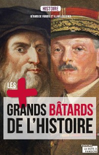 Cover Les plus grands bâtards de l'Histoire