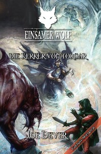 Cover Einsamer Wolf 10 - Die Kerker von Torgar