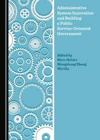Cover Administrative System Innovation and Building a Public Service-Oriented Government
