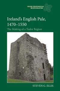 Cover Ireland's English Pale, 1470-1550