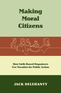 Cover Making Moral Citizens