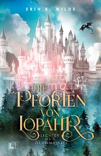 Cover Die Pforten von Lopahr: Lichter und Geheimnisse