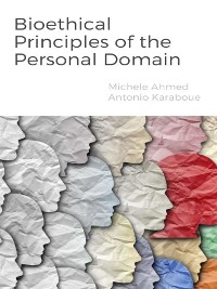 Cover Bioethical Principles of the Personal Domain