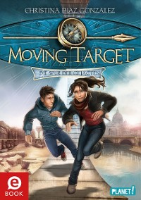 Cover Moving Target 1: Die Spur der Gejagten