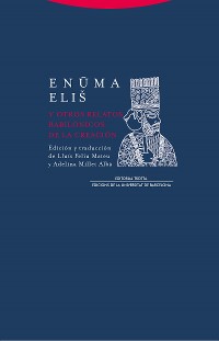 Cover Enuma elis y otros relatos babilónicos de la Creación