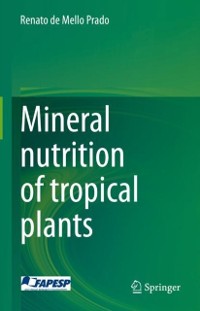 Cover Mineral nutrition of tropical plants