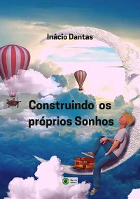 Cover Construindo Os Próprios Sonhos