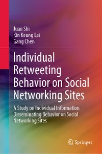 Cover Individual Retweeting Behavior on Social Networking Sites