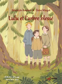 Cover Lulu et l'arbre blessé