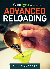 Cover Gun Digest Guide to Advanced Reloading