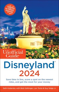 Cover The Unofficial Guide to Disneyland 2024
