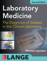 Cover Laboratory  Medicine Diagnosis of Disease in Clinical Laboratory 2/E