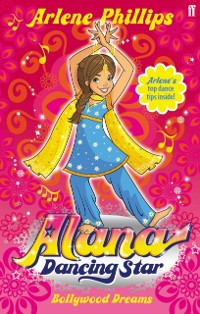 Cover Alana Dancing Star: Bollywood Dreams