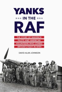 Cover Yanks in the RAF