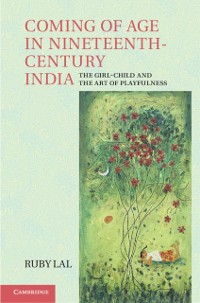 Cover Coming of Age in Nineteenth-Century India