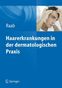 Cover Haarerkrankungen in der dermatologischen Praxis